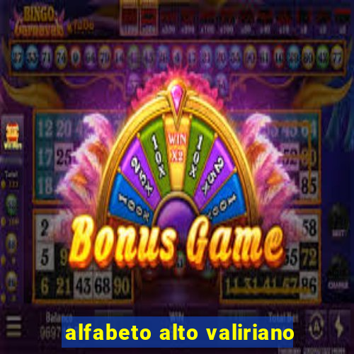 alfabeto alto valiriano